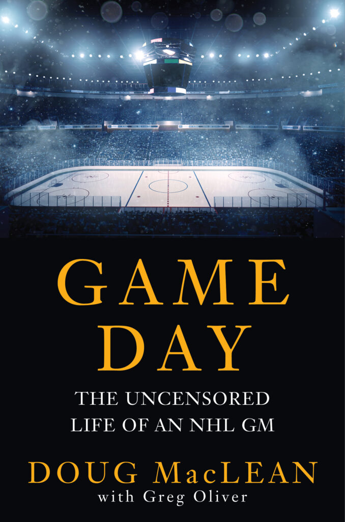 Game Day: The Uncensored Life of an NHL GM