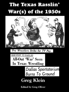 The Texas Rasslin' War(s) of the 1950s 